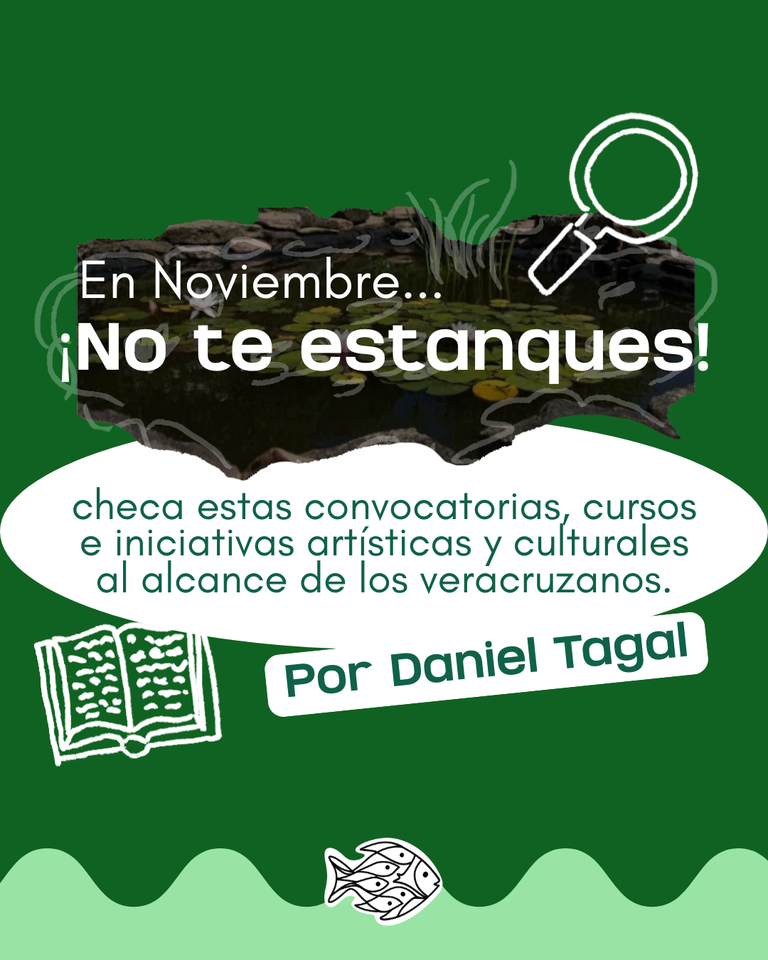 Proyecto cultural de Difusion de convocatorias disponibles por mes en el estado de Veracruz